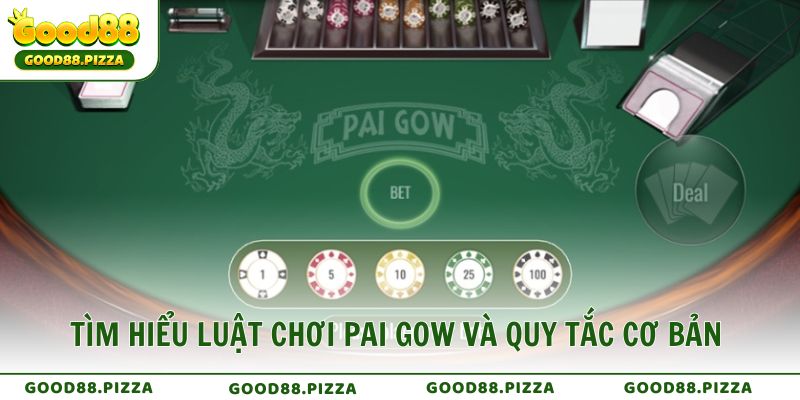 Tìm hiểu luật chơi Pai Gow và quy tắc cơ bản trước khi đặt cược