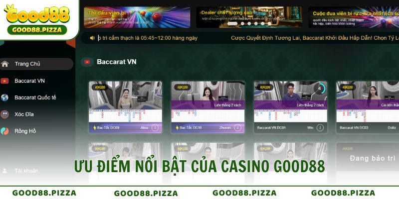 Ưu điểm nổi bật của Casino GOOD88